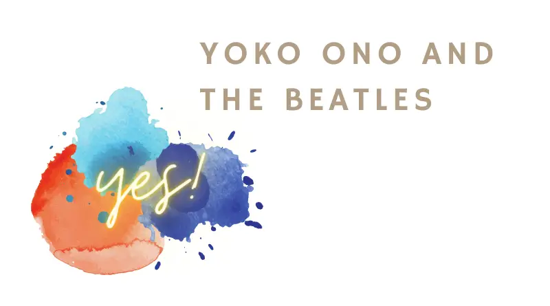 Yoko Ono and the Beatles
