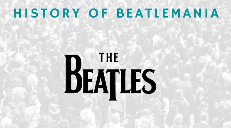 History Of Beatlemania