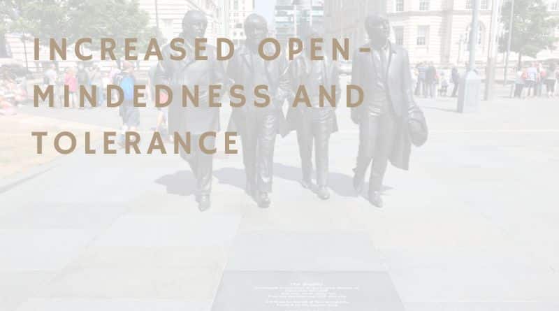 Increased Open-Mindedness And Tolerance